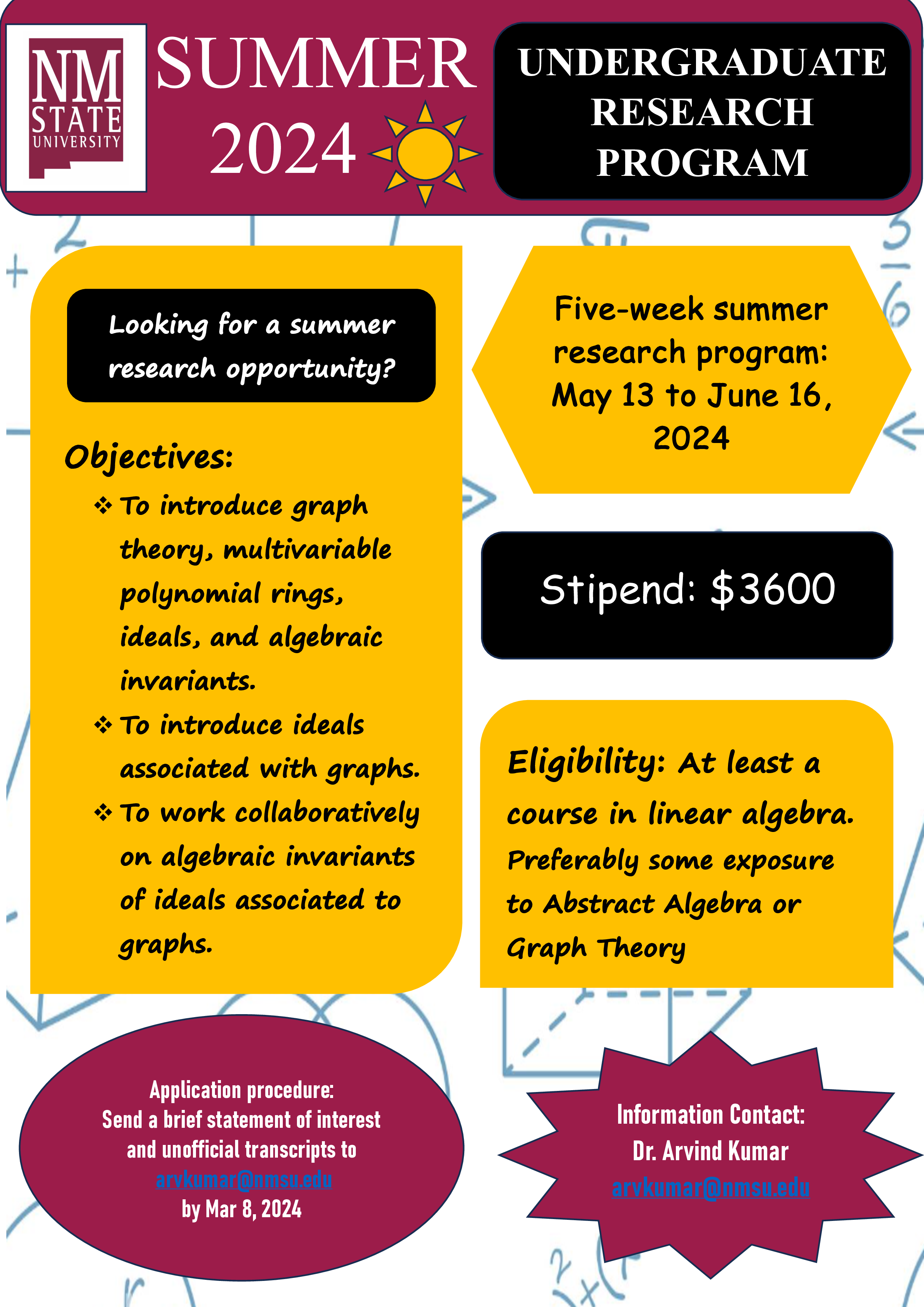 Summer 2024 Undergraduate Research Program. Information Contact: Dr. Arvind Kumar arvkumar@nmsu.edu